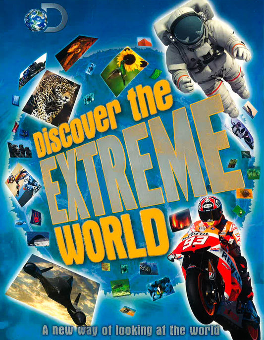 Discover The Extreme World