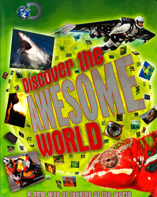 Discover The Awesome World
