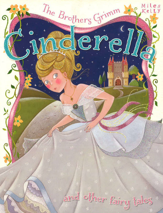 Cinderella And Other Fairy Tales