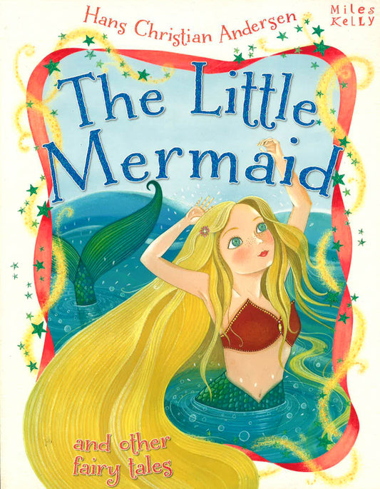 Hans Christian Andersen The Little Mermaid And Other Fairy Tales