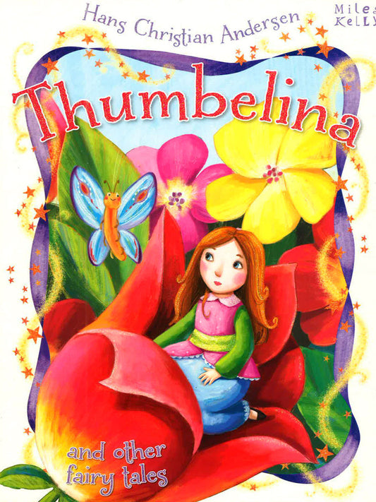 Thumbelina And Other Stories