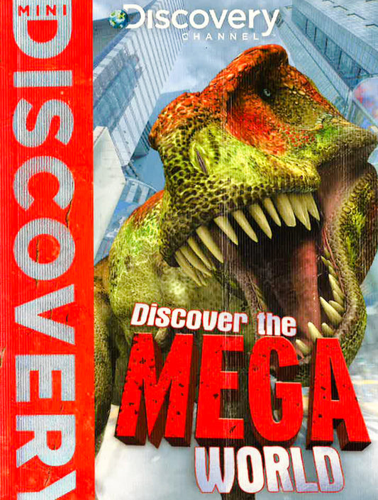 Discover The Mega World - Mini