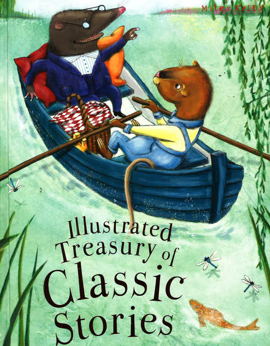 Illustrated Treasury Of Classic Stories
