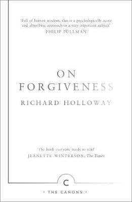 On Forgiveness: How Can We Forgive the Unforgivable?