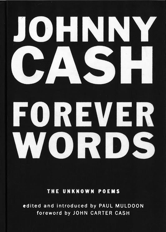 Johnny Cash: Forever Words