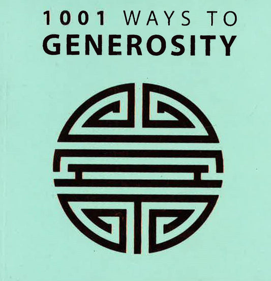 1001 Ways To Generosity