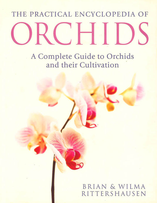 ANNESS: PRACTICAL ENCYCLOPEDIA OF ORCHIDS