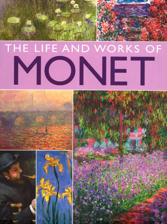 Anness: The Life & Works Of Monet