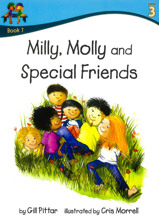 Milly, Molly And Special Friends