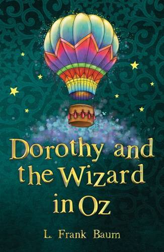 Dorothy And The Wizard In Oz