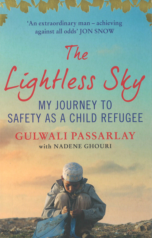 The Lightless Sky: My Journey To Safety As A Child Refugee