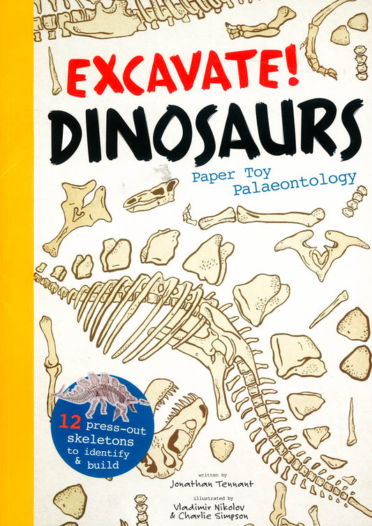 Excavate! Dinosaurs: Paper Toy Palaeontology
