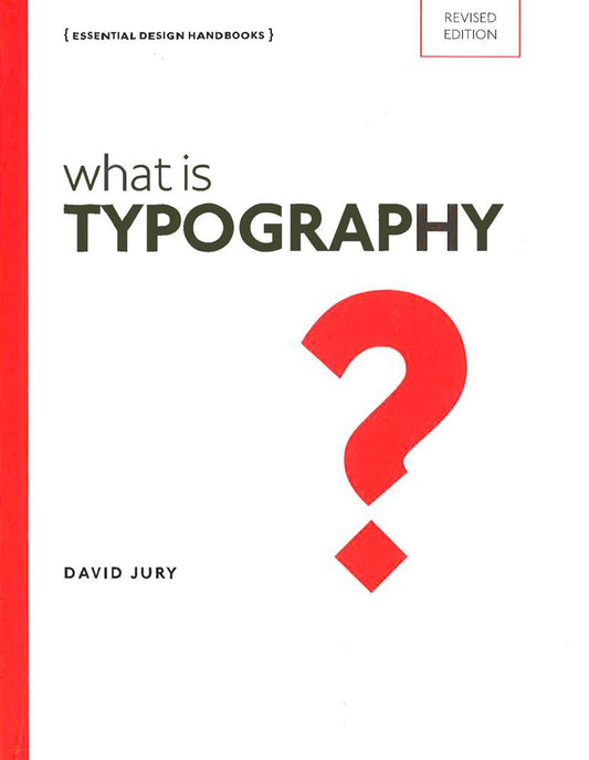 What Is Typography: Essential Design Handbooks