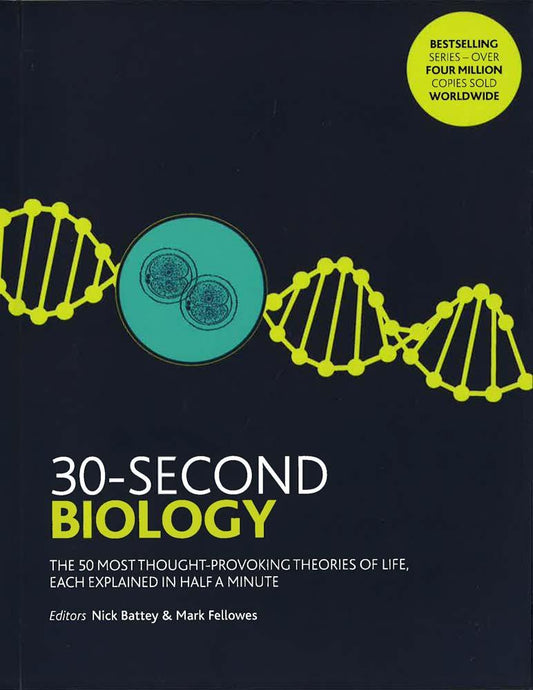 30 Second Biology