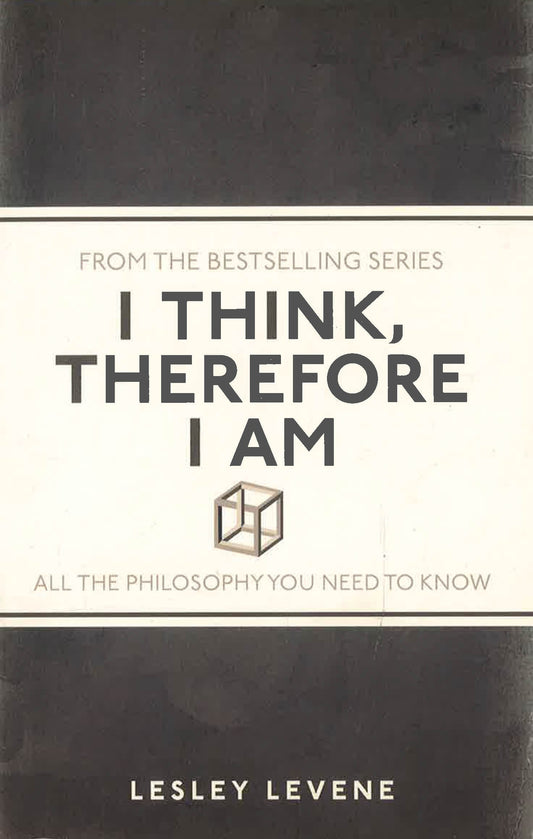 I Think Therefore I Am