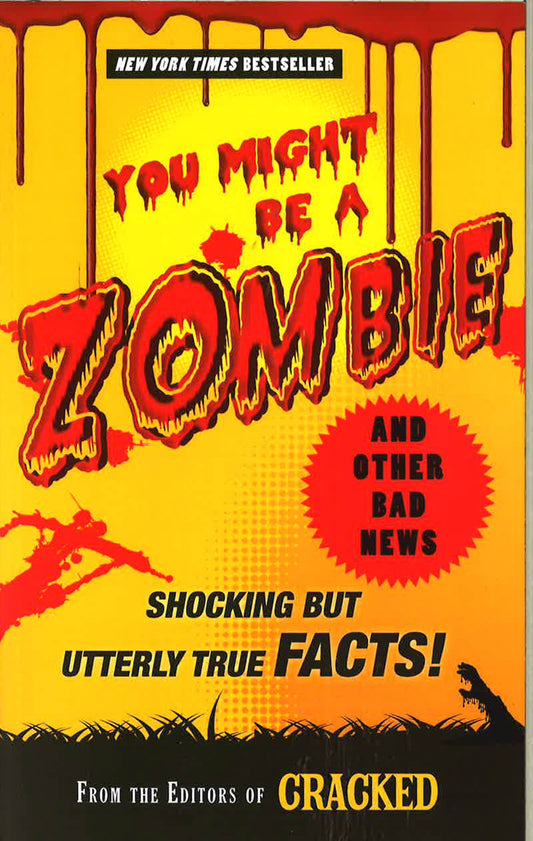 You Might Be A Zombie