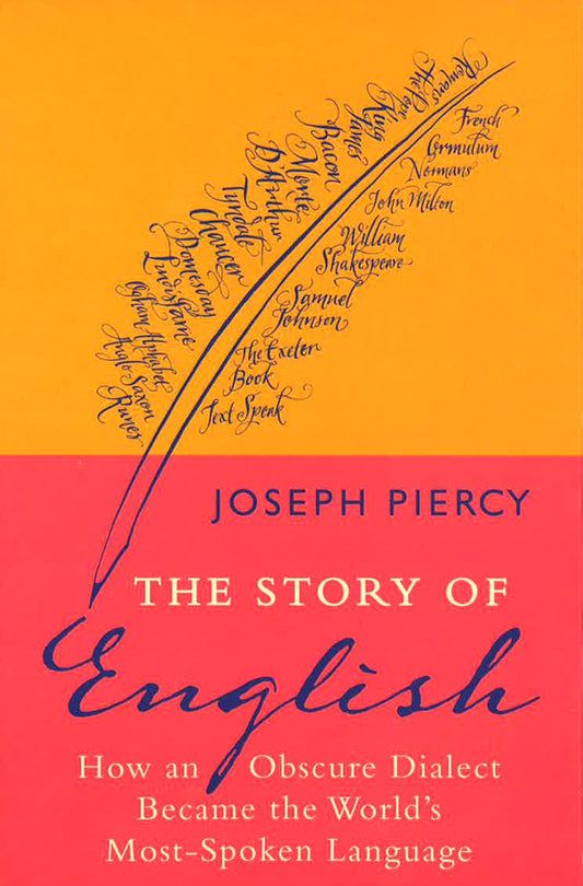 The Story Of English