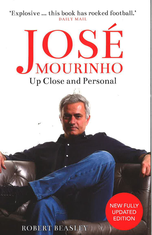 Jose Mourinho: Up Close And Personal