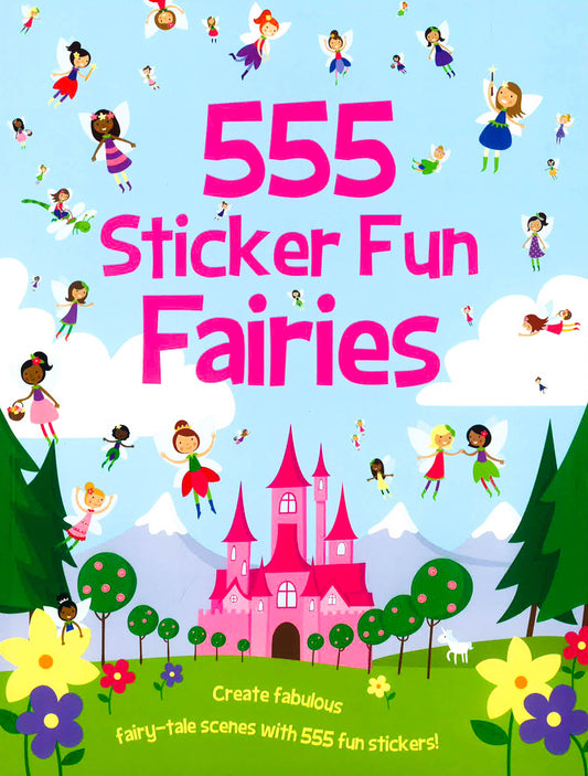 555 Sticker Fun Fairies
