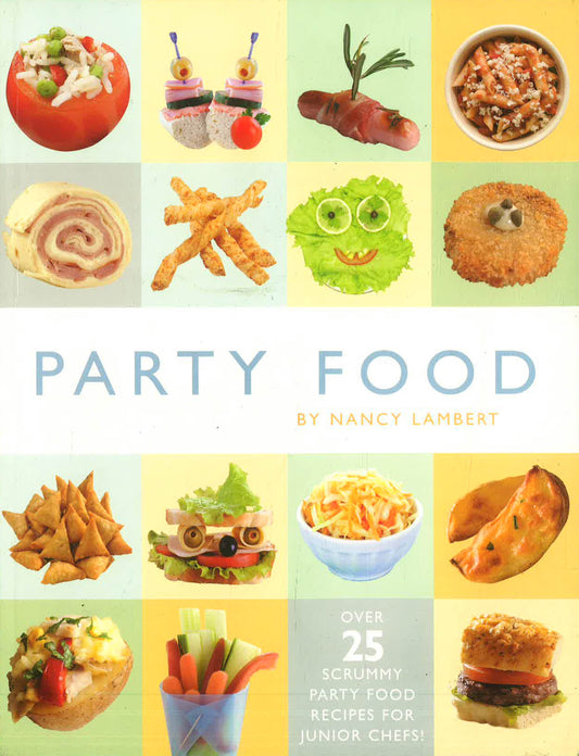 Kids Cookbooks Party Food