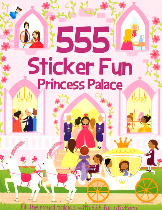 555 Princess Palace (555 Sticker Fun)