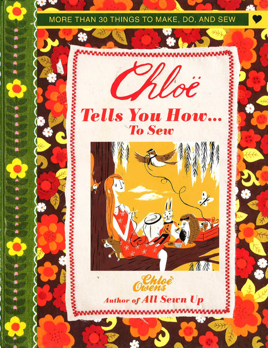 Chloe Tells You How To Sew