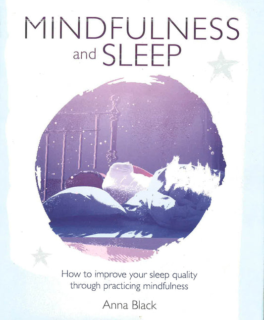 Mindfulness And Sleep