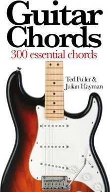 Guitar Chords : 150 Essential Guitar Chords