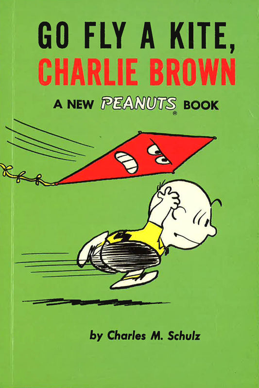 Facsimiles: Go Fly A Kite, Charlie Brown