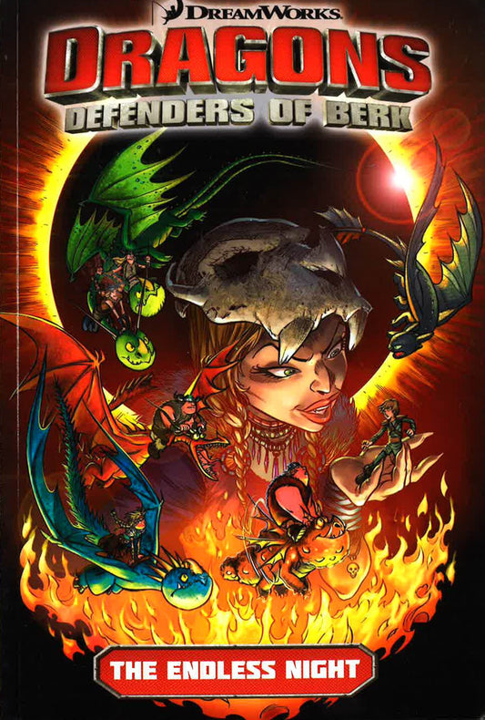 Dragons: Defenders Of Berk - Volume 1: The Endless Night