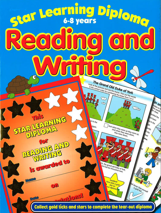 Star Learning Diploma: Reading And Writing (6-8 Years)