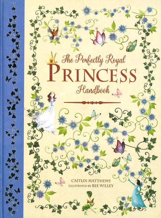 The Perfectly Royal Princess Handbook