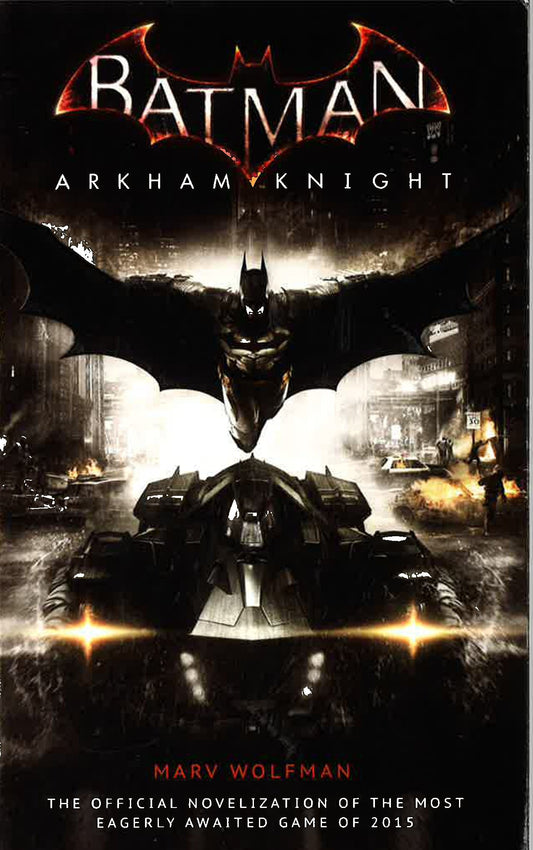 Batman Arkham Knight: The Official Novelization