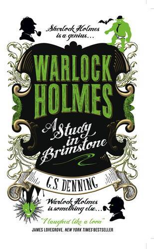 Warlock Holmes : A Study In Brimstone