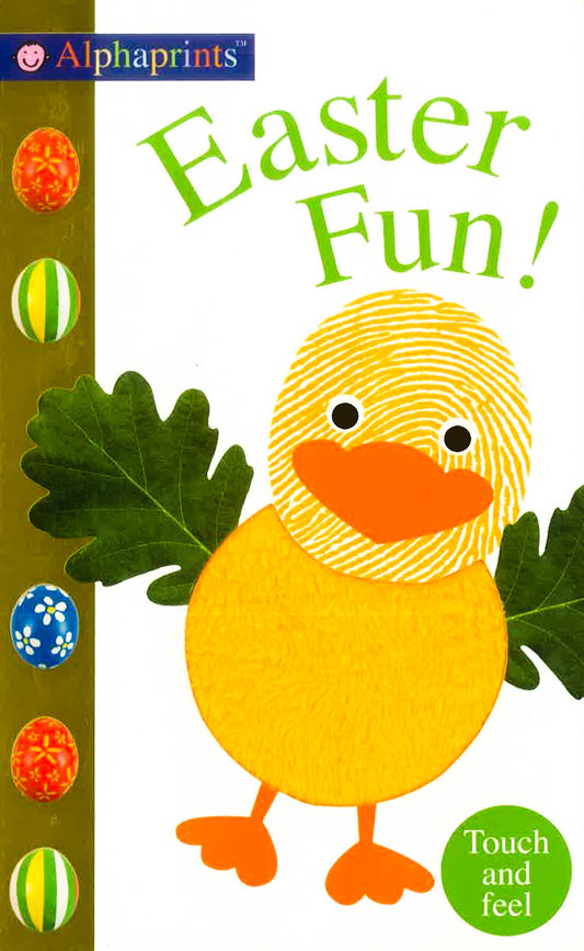 Alphaprints Easter Fun Touch And Feel Board Book