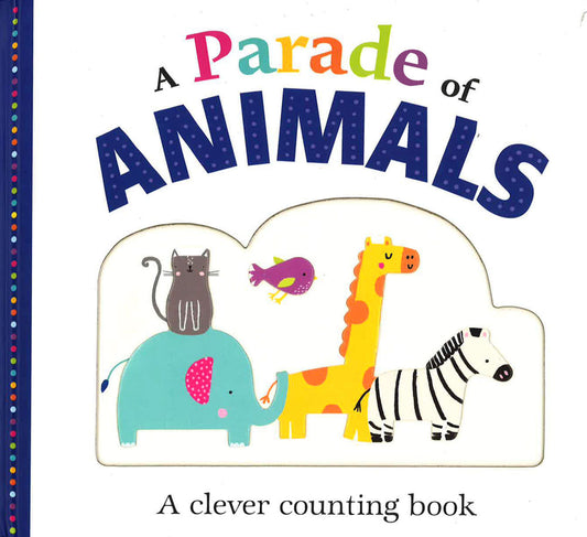 A Parade Of Animals
