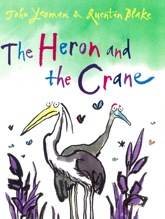 The Heron And The Crane