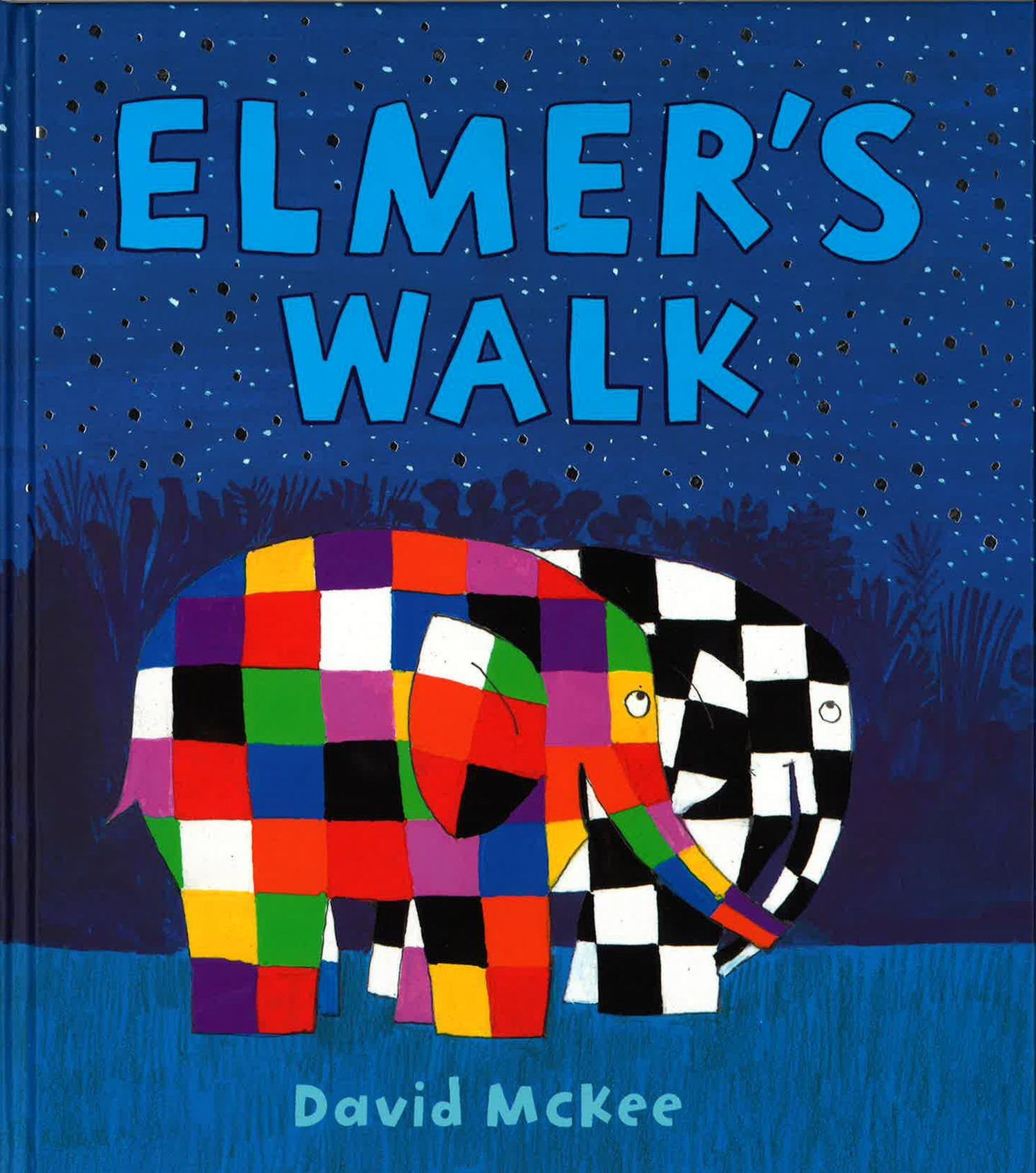 Elmer's Progress Ridge Elmer's Walk (Elmer Picture Books) – BookXcess
