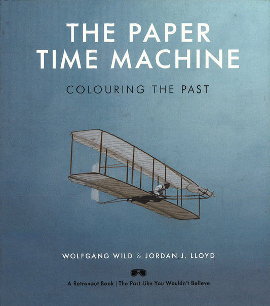 The Paper Time Machine: Colouring The Past