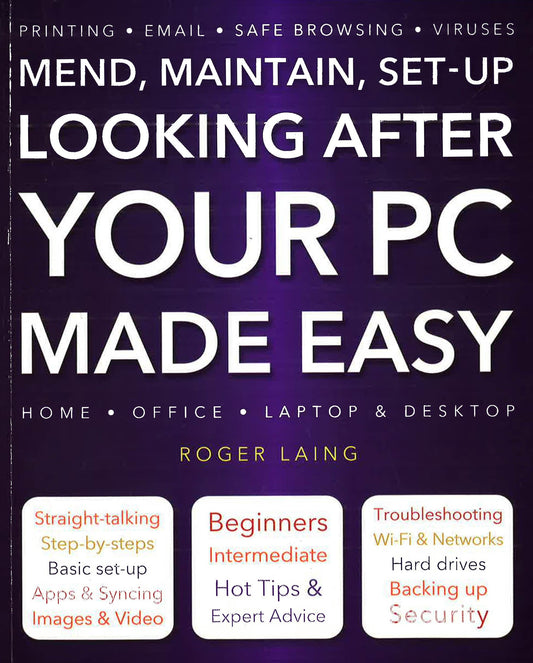 Looking After Your Pc Made Easy