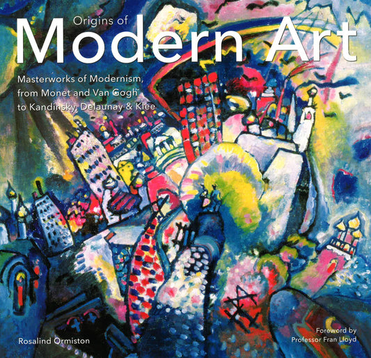 Origins Of Modern Art:Ormiston