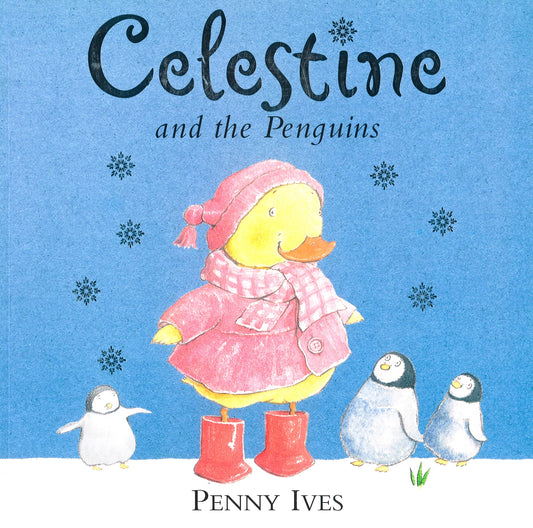 Celestine And The Penguins