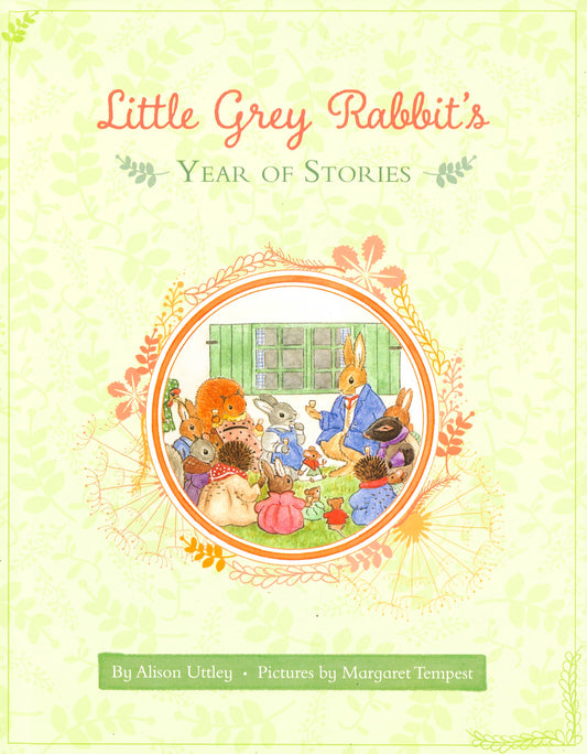 Little Grey Rabbit's Year Of Stories