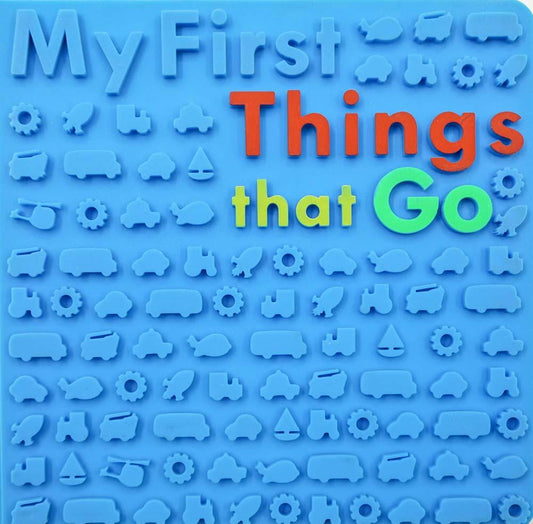 My First Things That Go Bubble Board Book
