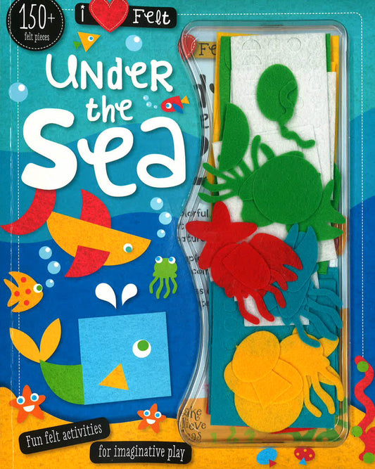 Under The Sea (I Love Felt) Fun Felt Activities For Imaginative Play