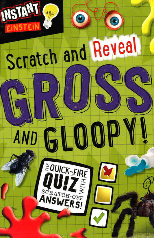 Scratch And Reveal Gross And Gloopy!: Instant Einstein