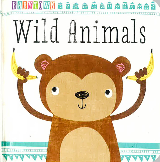 Wild Animals (Baby Town)