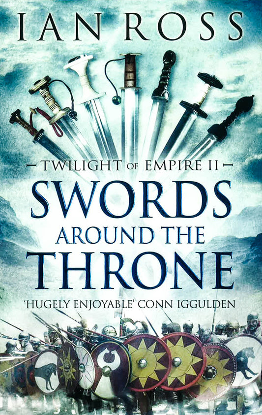 Swords Around The Throne (Twilight Of Empire)
