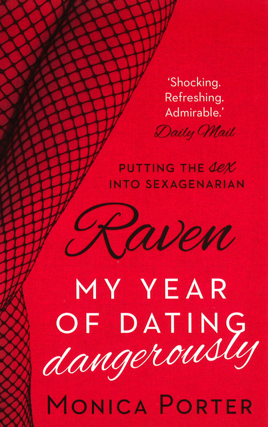 Raven: My Year Of Dating Dangerously