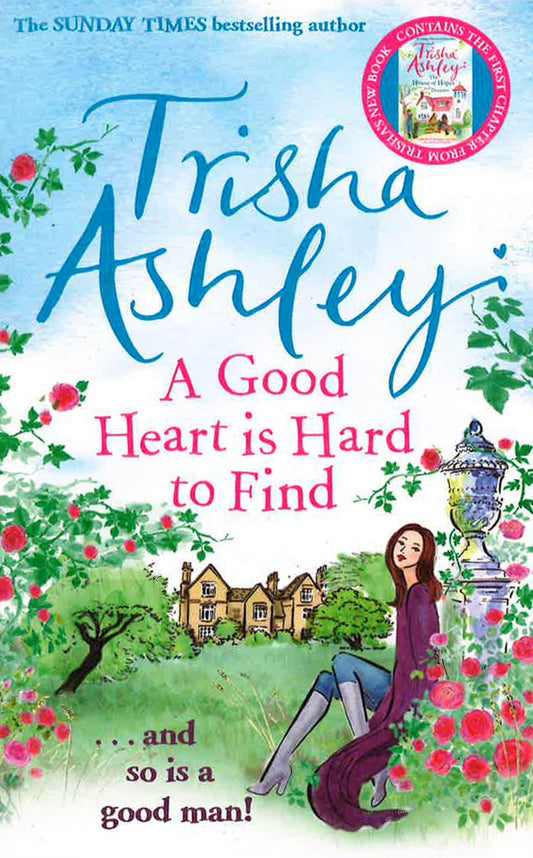 A Good Heart Is Hard To Find